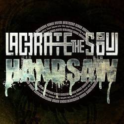 Handsaw : Lacerate the Soul